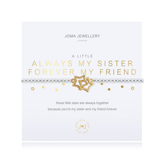A Little Always My Sister Forever My Friend