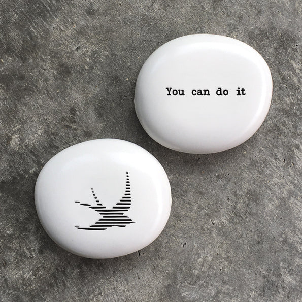 Porcelain Pebble-Swallow/You Can Do It